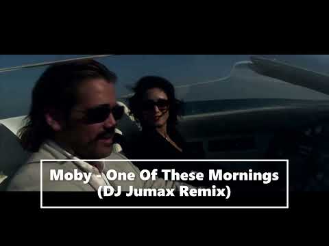 Moby - One Of These Mornings (DJ Jumax Remix)