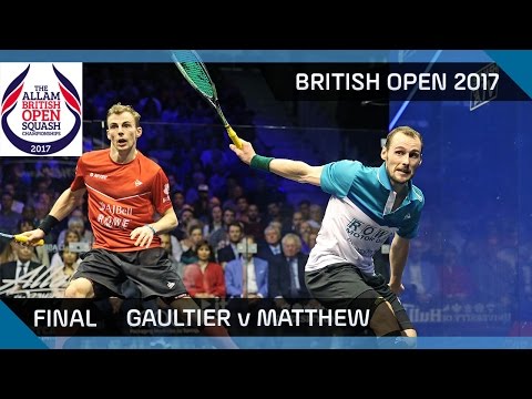 Squash: Gaultier v Matthew - British Open 2017 Final Highlights