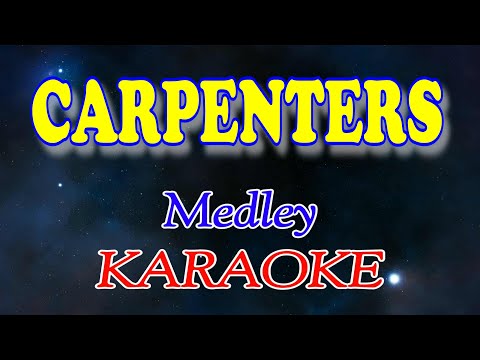 Carpenters (Medley Karaoke)