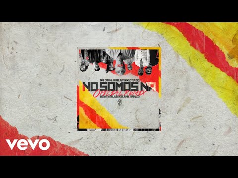 No Somos Ná (Remix - Audio)