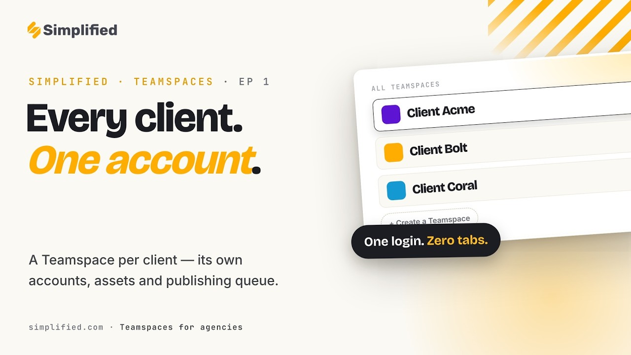 How to manage every client brand in ONE Simplified account (Teamspaces) video thumbnail