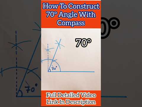 How To Construct 70 Degree Angle With Compass | #70degreeangle #Shorts #short #ytshorts #maths