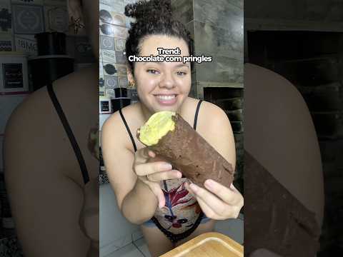 Trend: chocolate com pringles! 😱