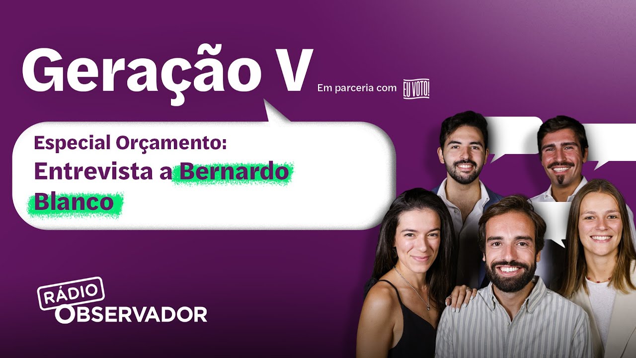 Especial Orçamento | Entrevista a Bernardo Blanco