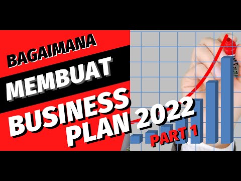 , title : 'Bagaimana Membuat Business Plan 2022 Part 1'