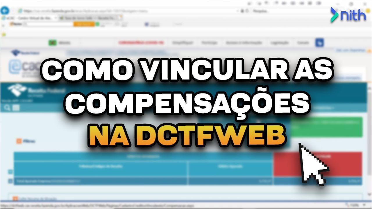 [Passo a Passo] Vinculações das compensações da DCTFWeb com PER/DCOMPWeb
