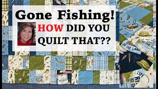 ❓❓HOW DID YOU QUILT THAT? ❓❓ FAST! Finishing up the "Gone Fishing" quilt made with 5 inch squares