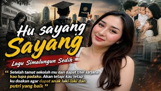 Download lagu Hu Sayang Sayang - Lagu Simalungun Paling Sedih | Kau Lupa Setelah Jadi Sarjana (Cover Viral) mp3 Download lagu Hu Sayang Sayang - Lagu Simalungun Paling Sedih | Kau Lupa Setelah Jadi Sarjana (Cover Viral) mp3