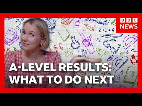 Missed your A-level grades? Here’s what happens next | BBC News
