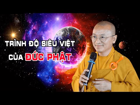 Trình độ siêu việt của đức Phật
