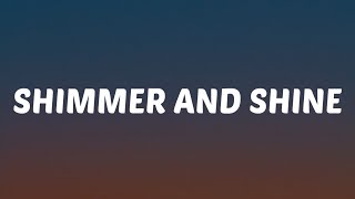Download lagu Shimmer and Shine (Lyrics) mp3
