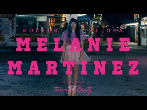 Koczur x Stjopa - MELANIE MARTINEZ
