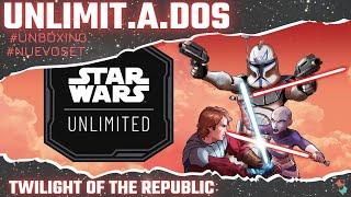 STAR WARS UNLIMITED - TWILIGHT OF THE REPUBLIC SET 3 UNBOXING