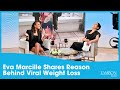 Eva Marcille Details The Real Reason Behind Her Viral Weight Loss