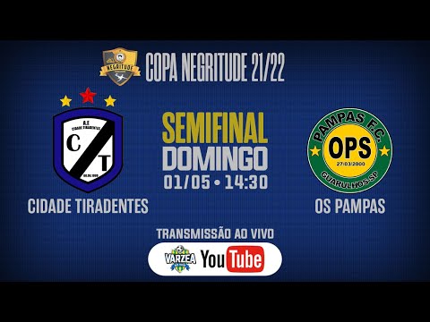 AE Cidade Tiradentes x Os Pampas FC • Semifinal • Copa Negritude 21/22