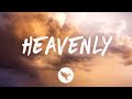 Karley Scott Collins - Heavenly (Lyrics)