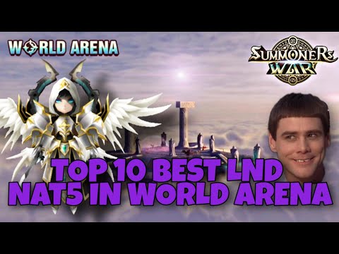 Top 10 Best LND Nat 5 in World Arena (RTA) - Summoners War