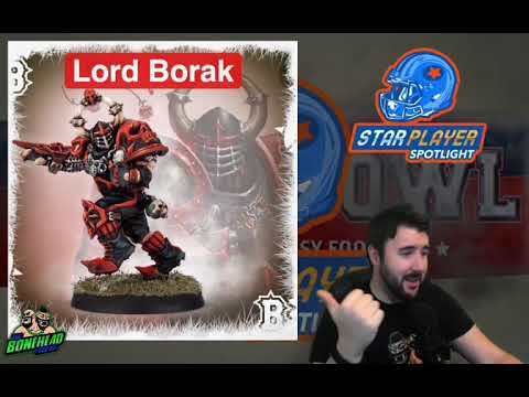 Lord Borak - Blood Bowl 2020 Star Player Spotlight (Bonehead Podcast)
