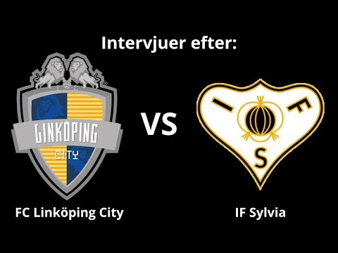 Intervjuer efter: FC Linköping City - IF Sylvia