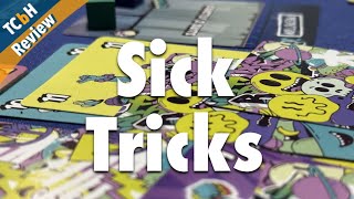 Sick Tricks and how to set a trick taker apart - TCbH Review