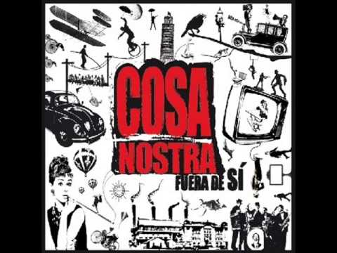 Cosa Nostra - Fuera de Sí (2011)