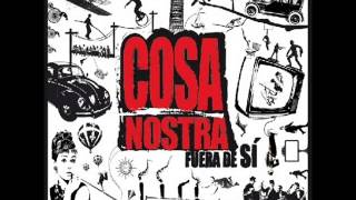 Cosa Nostra - Fuera de Sí (2011)