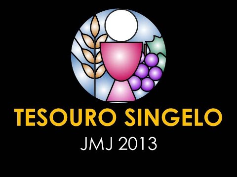 TESOURO SINGELO (JMJ 2013)