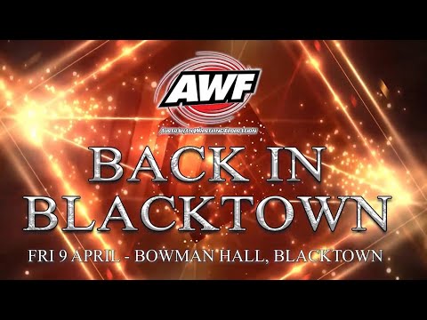 FULL SHOW: AWF BACK IN BLACKTOWN - 9/4/2021 - Australian Wrestling Federation