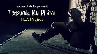 Karaoke KLA Project - Terpuruk Ku Di Sini