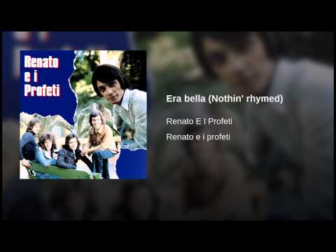 Era bella (Nothin' Rhymed)