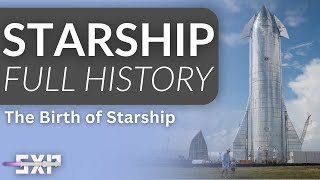 The Long and Explosive History of the SpaceX Starship