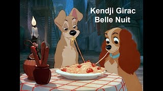 Kendji Girac - Belle Nuit - La Belle et le Clochard Disney