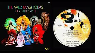 The Wild Magnolias - Ho Na Nae