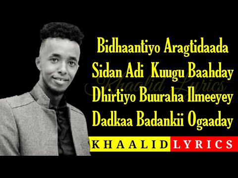 CABDIKARIIN CALI SHAAH ""SIDAN KU BASHIRAYO"" 2021 LYRICS 🎵