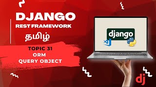 Query Objects in Django Rest Framework in Tamil #djangorestframework