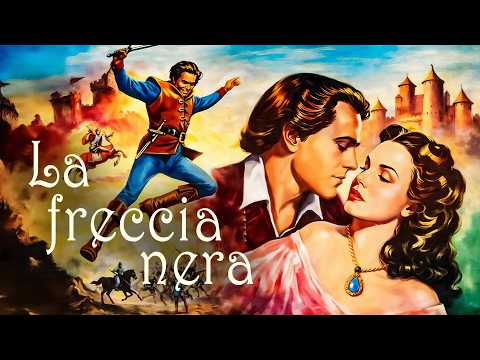 La freccia nera | 1948 | Film storico | Azione