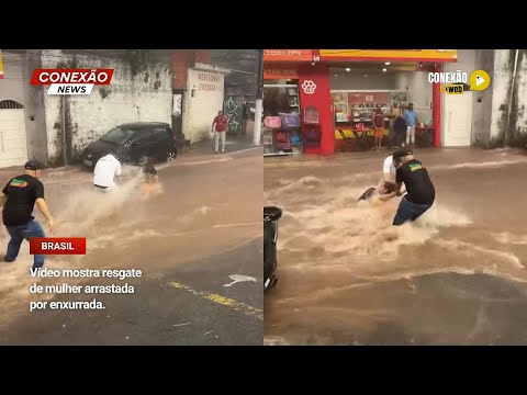 Vídeo: Vídeo mostra resgate de mulher arrastada por enxurrada.