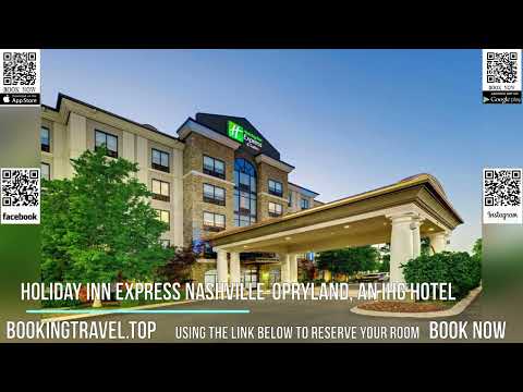 Holiday Inn Express Nashville Opryland, an IHG Hotel