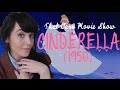 CINDERELLA 1950 REVIEW That Darn Movie Show