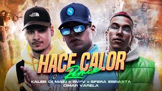 Download lagu Hace Calor Remix - Kaleb Di Masi, Sfera Ebbasta, RVFV, Omar (Sfera Ebbasta Extended MIX) mp3 Download lagu Hace Calor Remix - Kaleb Di Masi, Sfera Ebbasta, RVFV, Omar (Sfera Ebbasta Extended MIX) mp3
