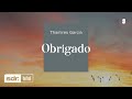OBRIGADO - THAMIRES GARCIA