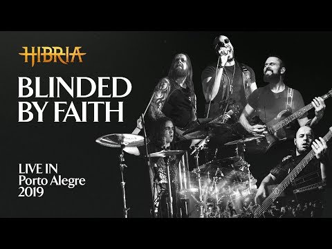 BLINDED BY FAITH - LIVE IN PORTO ALEGRE (2019)