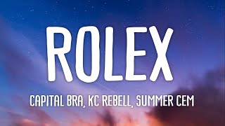 Capital Bra, KC Rebell &amp; Summer Cem - Rolex (Lyrics)