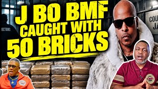 BMF J BO ARRESTED! Big Meech Former Under Boss Caught With Over 50 BRICKS!