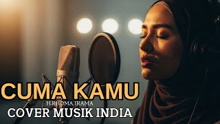Download lagu BIKIN CANDU ||CUMA KAMU-H.RHOMA IRAMA-(Cover Romantis INDIA) mp3 Download lagu BIKIN CANDU ||CUMA KAMU-H.RHOMA IRAMA-(Cover Romantis INDIA) mp3