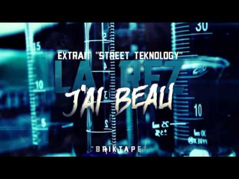 La Rez Jai beau Street Teknology