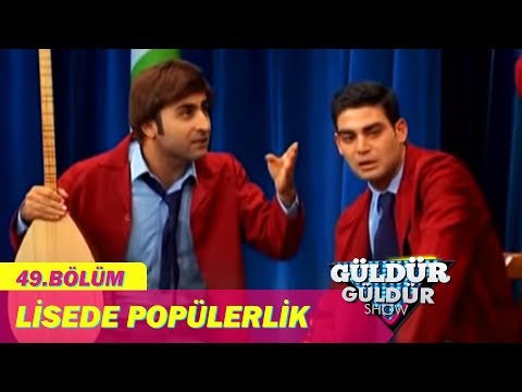 Güldür Güldür Show Episode 49 - Popularity in High School