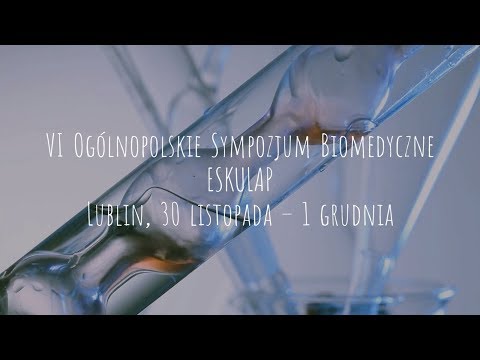 VI Ogólnopolskie Sympozjum Biomedyczne ESKULAP