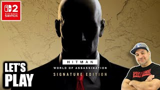 Is Hitman World of Assassination Signature Edition on Nintendo Switch 2 Worth it? Live Gameplay