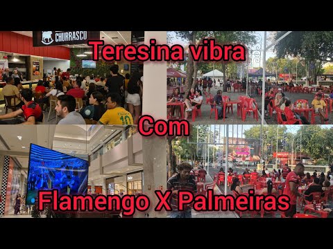Teresina Vibra com o Clássico Flamengo X Palmeiras. Teresina Piauí 